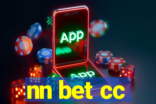 nn bet cc